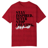 Stay Inspired Tee
