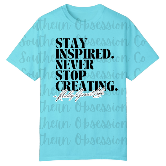 Stay Inspired Tee