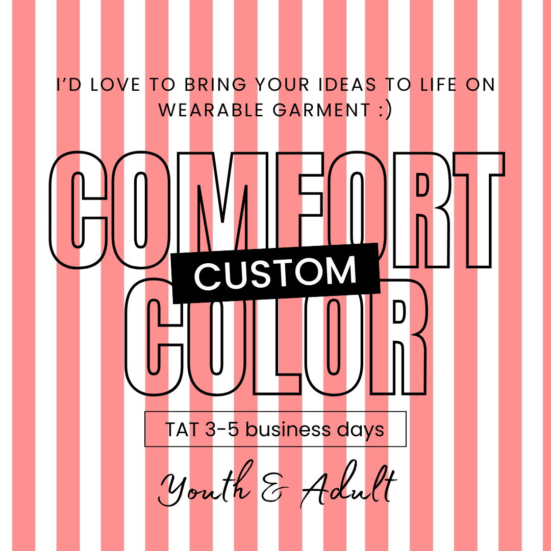 Custom Design - Comfort Color – Southern Obsession Co.