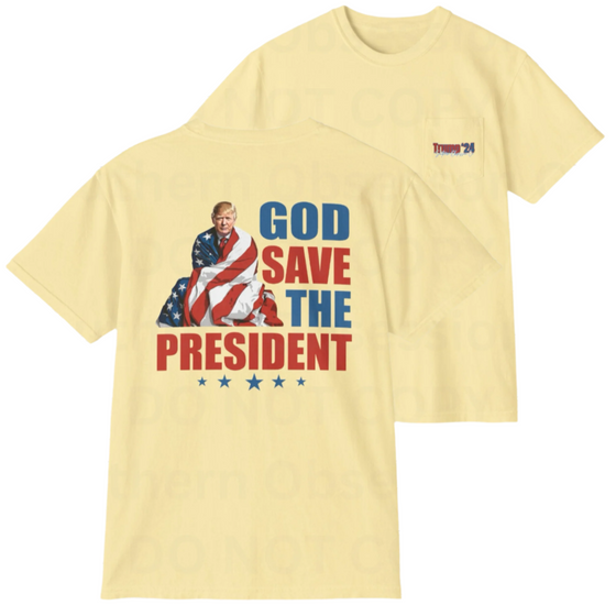 God Save The President