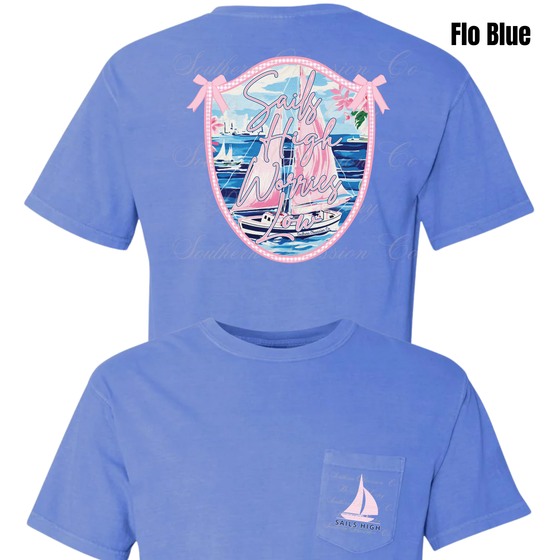Sails High Worries Low Tee 2