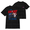 The Champ Tee