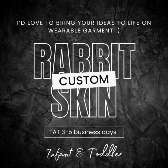 Custom Design - Rabbit Skin Brand