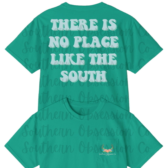 No Place Like South Tee