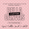 Custom Design - Bella Canvas