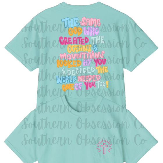 World Needed You Tee