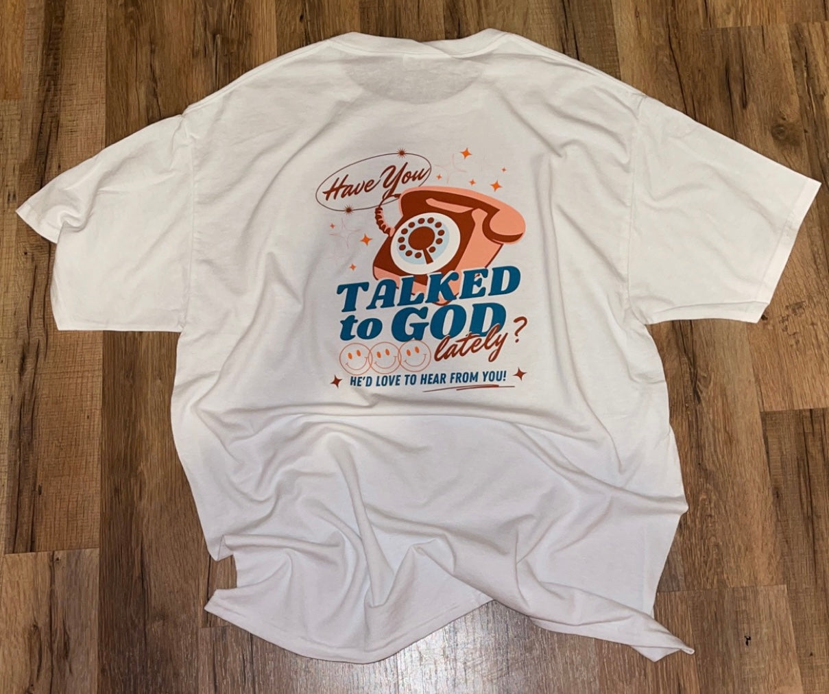Talked to God Tee - Southern Obsession Co. 