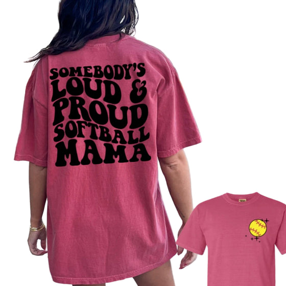 Loud Softball Mama