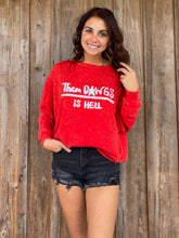 Load image into Gallery viewer, Them Dawgs is Hell Sweatshirt
