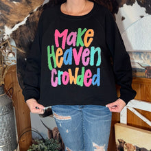  Make Heaven Crowded - Black