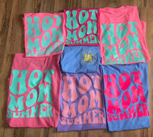 Load image into Gallery viewer, Hot MOM Summer Tee
