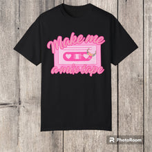 Load image into Gallery viewer, Make Me A Mixtape Tee
