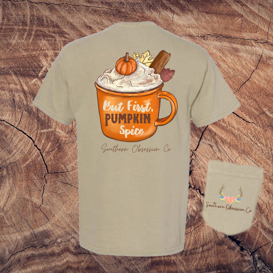 But First, Pumpkin Spice Tee - Southern Obsession Co. 