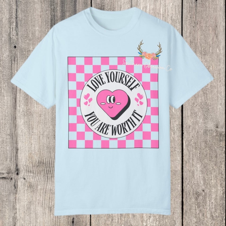 You Are Worth It Tee