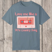 Load image into Gallery viewer, Love like 90&#39;s Country Tee
