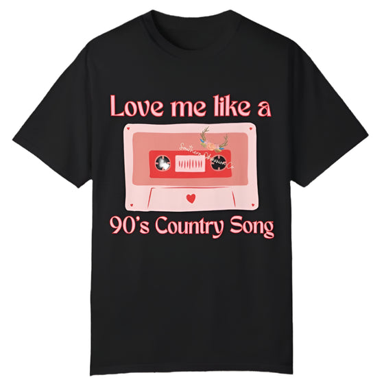 Love like 90's Country Tee - Southern Obsession Co. 