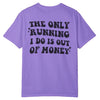 Running Out Money Tee - Southern Obsession Co. 
