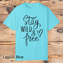 Load image into Gallery viewer, Stay Wild &amp; Free Tee
