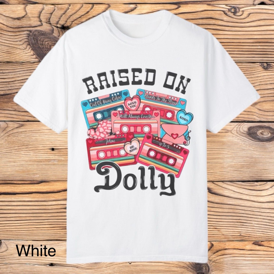 Raised on Dolly tee - Southern Obsession Co. 