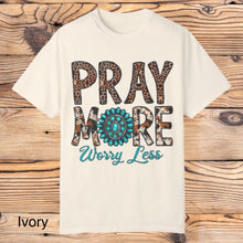Load image into Gallery viewer, Pray More Worry Less tee
