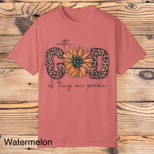 Load image into Gallery viewer, With God all things are possible Tee
