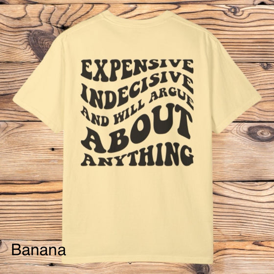 Expensive Indecisive Tee - Southern Obsession Co. 