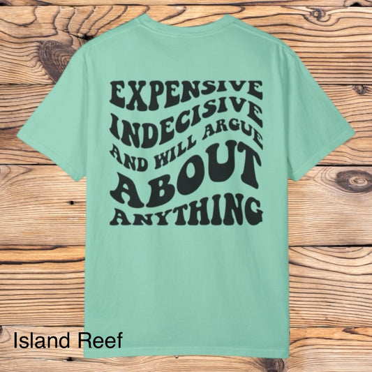 Expensive Indecisive Tee - Southern Obsession Co. 