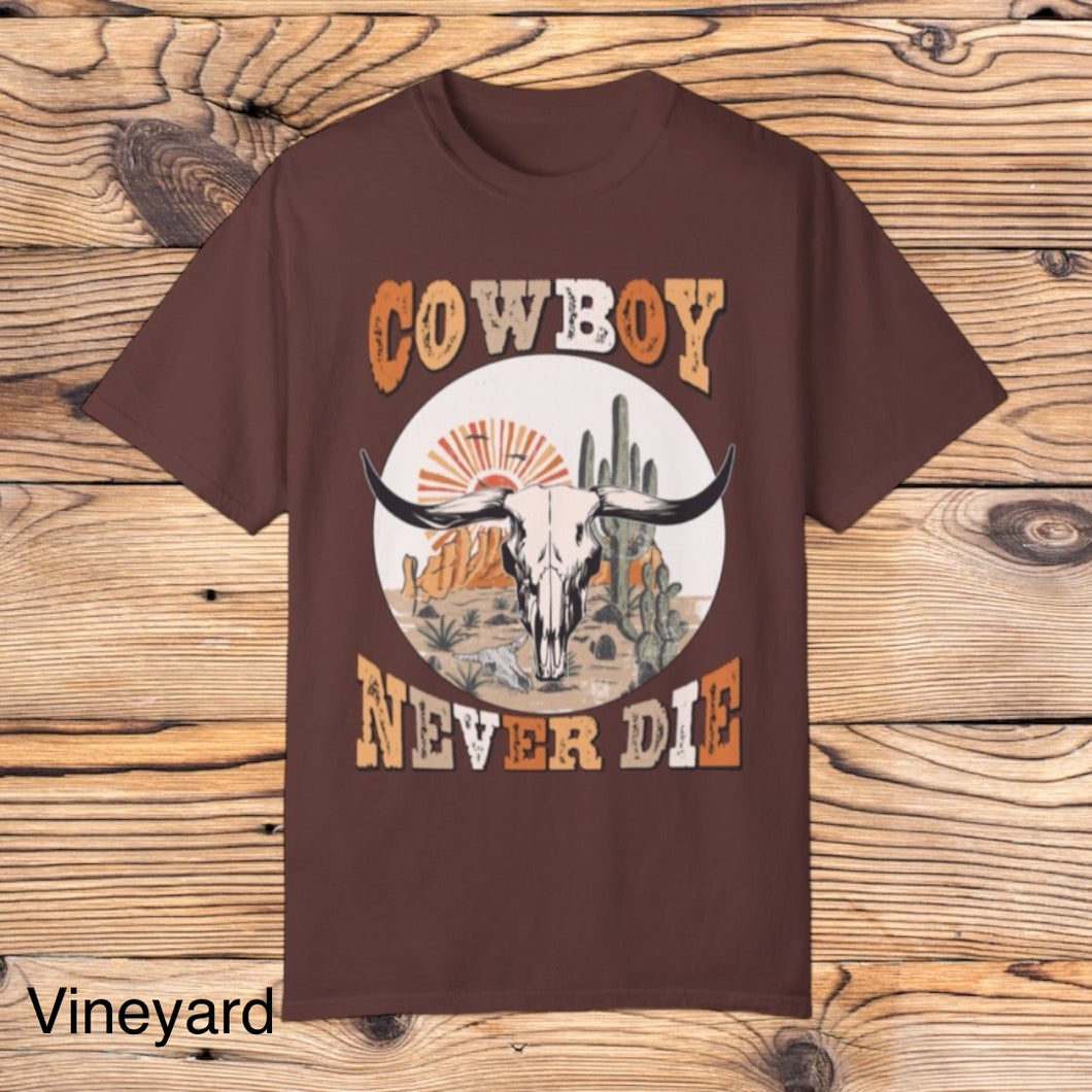 Cowboy Never Die Tee