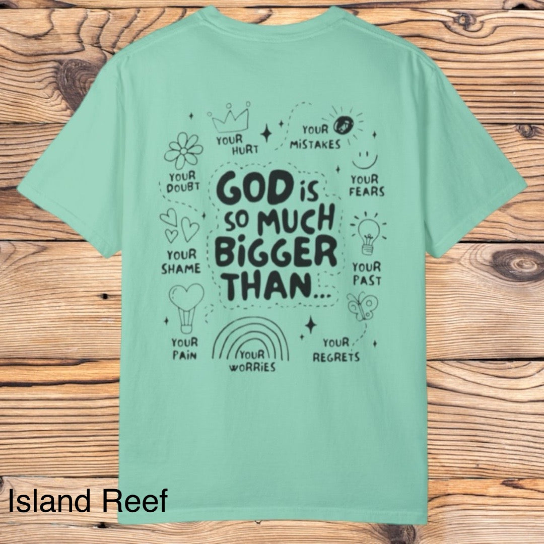 God is much bigger tee - Southern Obsession Co. 