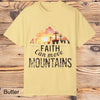 Faith can move Mountains Tee - Southern Obsession Co. 