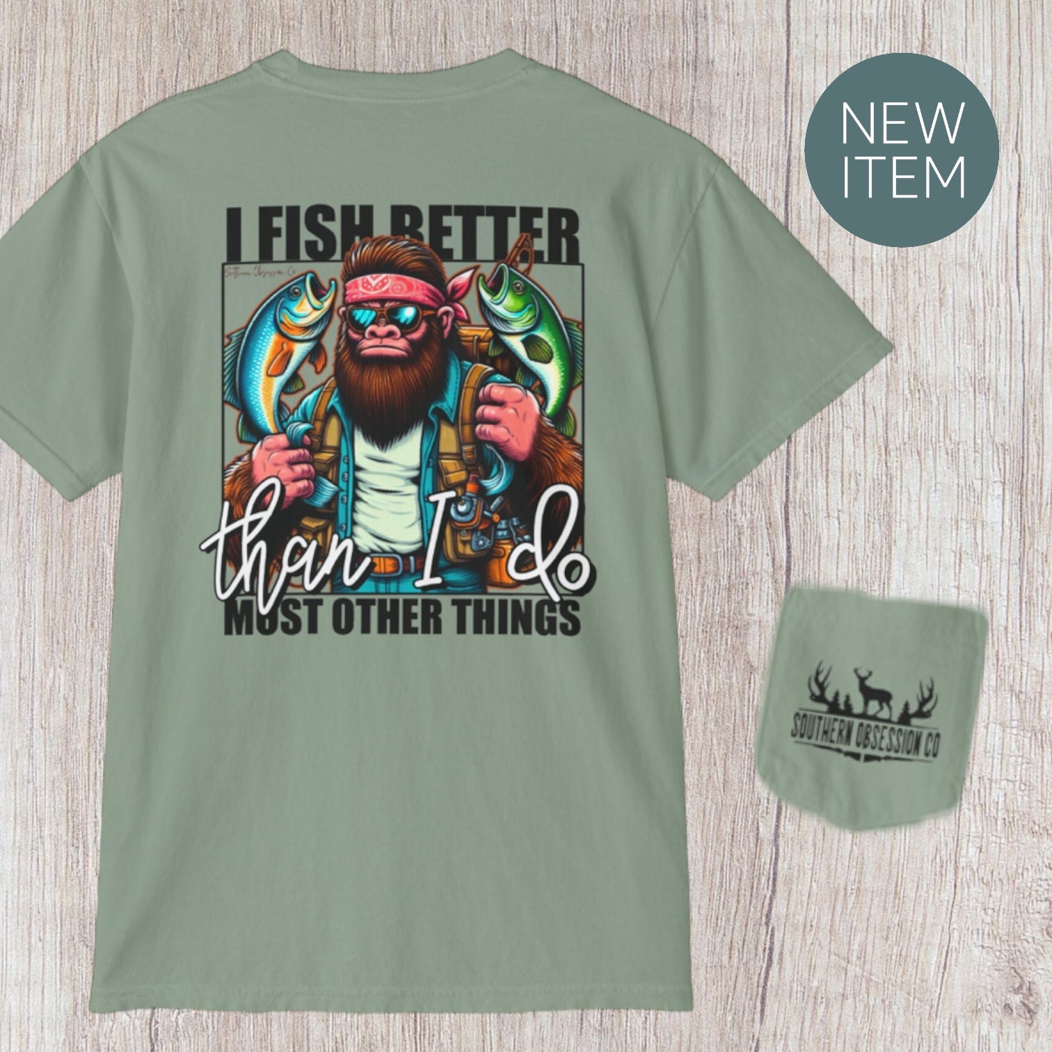 I Fish Better Tee - Southern Obsession Co. 