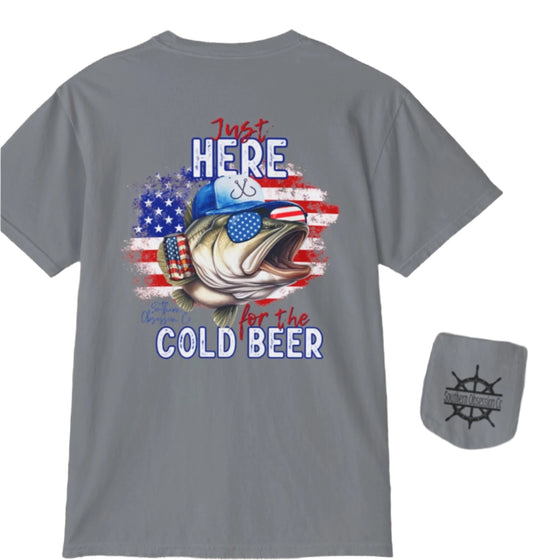 Here for Cold Beer Tee - Southern Obsession Co. 
