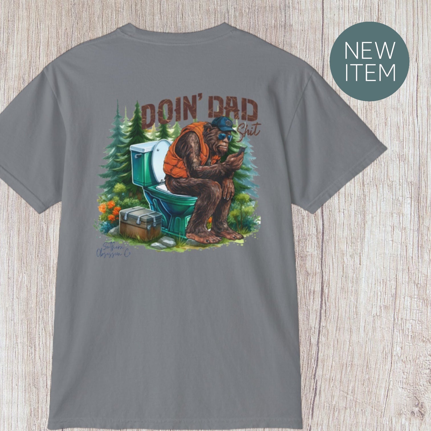 Doing Dad Shit Tee! - Southern Obsession Co. 