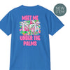 Meet Me Under The Palms Tee - Southern Obsession Co. 