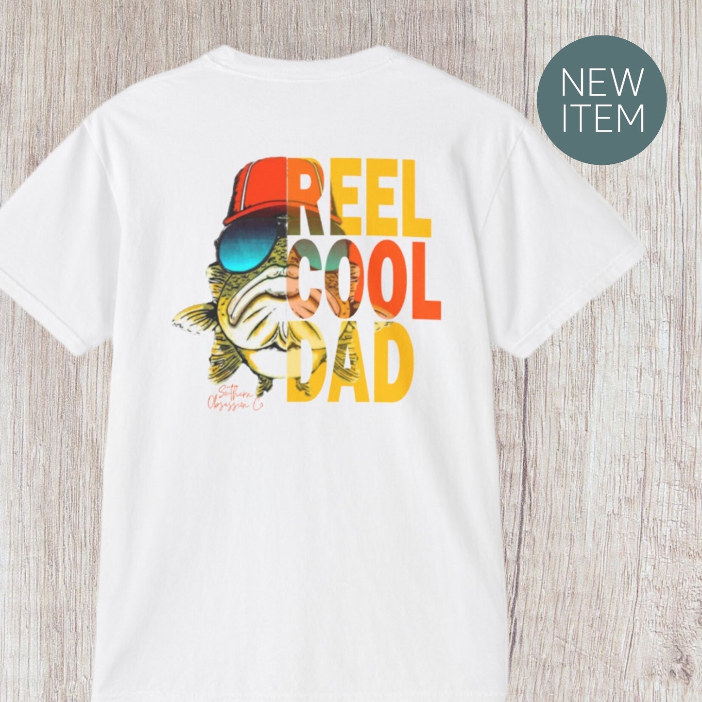 Reel Cool Dad Tee - Southern Obsession Co. 