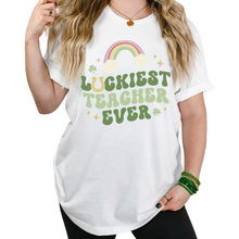  Luckiest Teacher Under The Rainbow