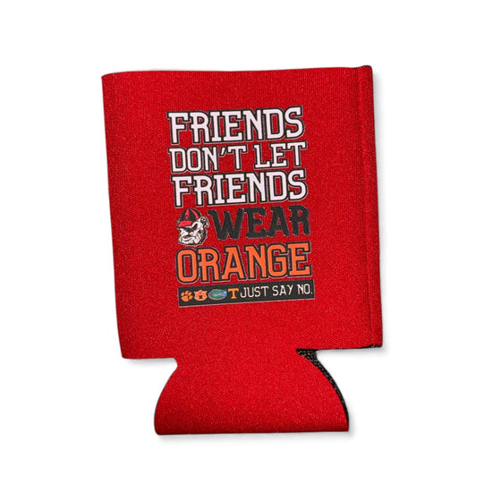 Friends Don't Wear Orange Koozie