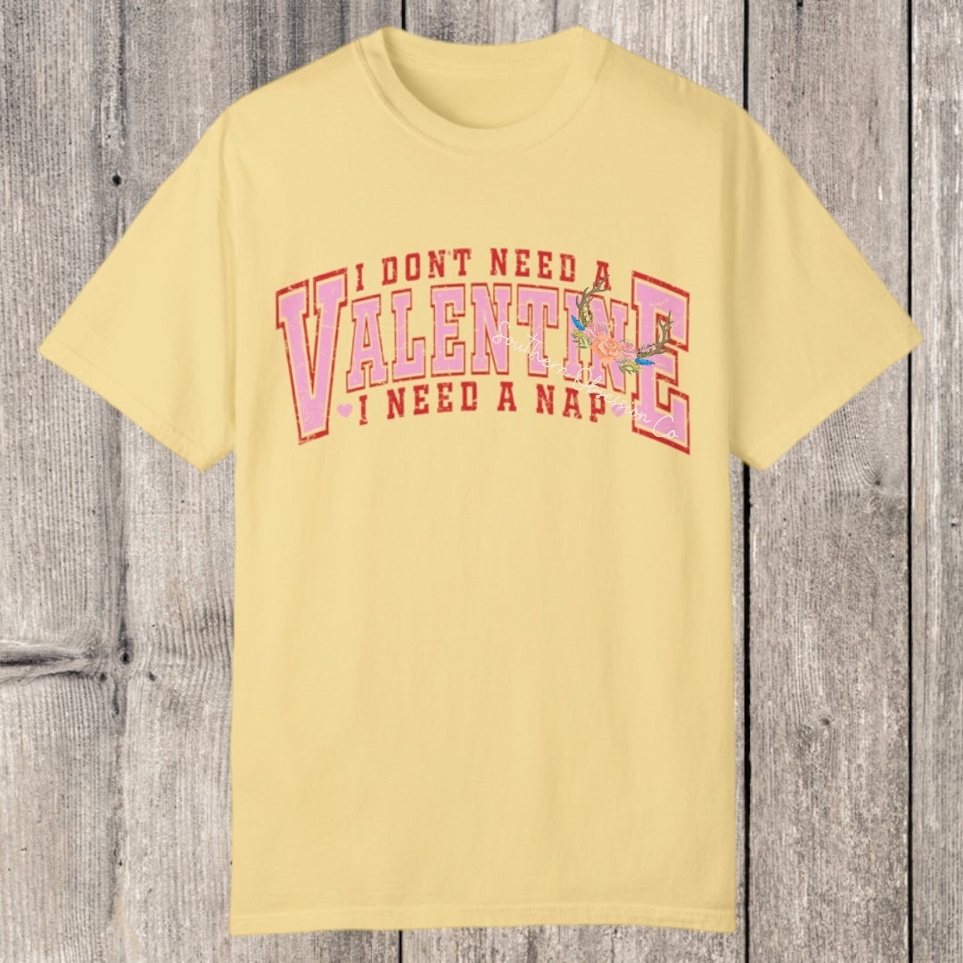 I Need A Nap VDay Tee - Southern Obsession Co. 