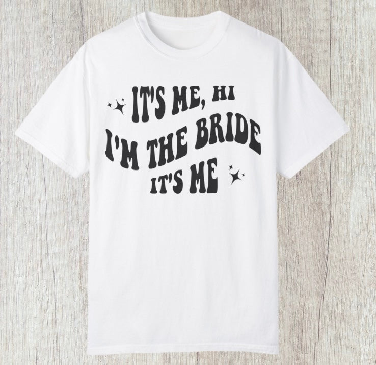 It's Me, Bride Tee - Southern Obsession Co. 